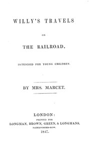 Cover of Willy's travels on the railroad : $b Intended for young children