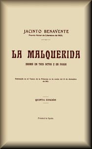 Cover of La Malquerida : $b Drama en tres actos y en prosa
