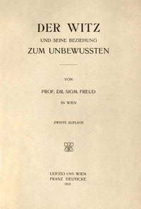 Cover of Der Witz und seine Beziehung zum Unbewußten
