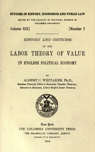 Cover of History and criticism of the labor theory of value in English political economy