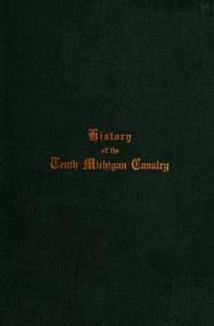Cover of A brief history of the Tenth Michigan Cavalry