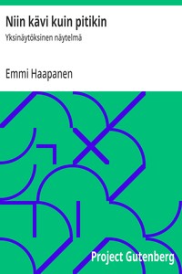 Cover of Niin kävi kuin pitikin : $b Yksinäytöksinen näytelmä