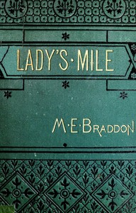 Cover of The lady's mile : $b a novel