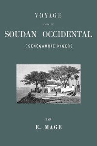 Cover of Voyage dans le Soudan occidental (Sénégambie-Niger)