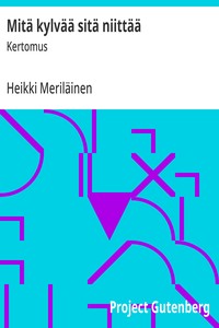 Cover of Mitä kylvää sitä niittää : $b Kertomus