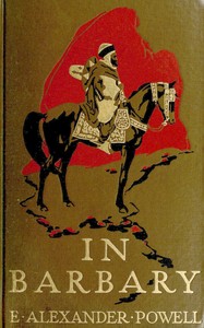 Cover of In Barbary : $b Tunisia, Algeria, Morocco and the Sahara