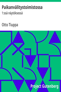 Cover of Paikanvälitystoimistossa : $b 1:ssä näytöksessä