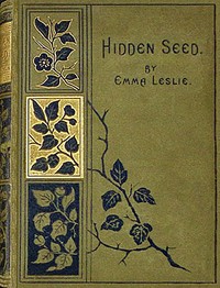 Cover of Hidden seed : $b or A year in a girl's life