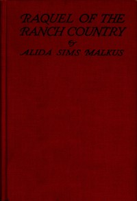 Cover of Raquel of the ranch country