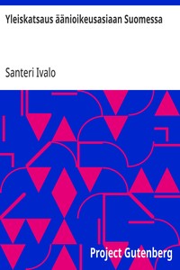 Cover of Yleiskatsaus äänioikeusasiaan Suomessa