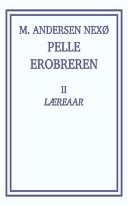 Cover of Pelle Erobreren 2: Læreaar