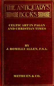 Cover of Celtic art in Pagan and Christian times