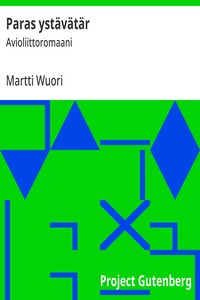 Cover of Paras ystävätär : $b Avioliittoromaani