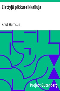 Cover of Elettyjä pikkuseikkailuja
