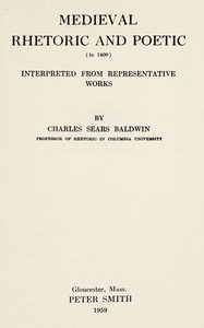Cover of Medieval rhetoric and poetic to 1400 : $b Interpreted from representative works