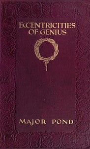 Cover of Eccentricities of genius : $b memories of famous men and women of the platform and stage