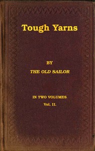 Cover of Tough yarns, vol. 2 (of 2): A series of naval tales and sketches to please all hands, from the swabs on the shoulders down to the swabs in the head