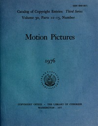 Cover of Motion pictures, 1976 : $b Catalog of copyright entries, third series, volume 30, parts 12-13