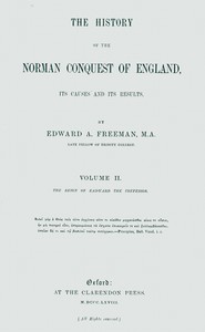 Cover of The history of the Norman conquest of England, its causes and its results, Volume 2 (of 6)