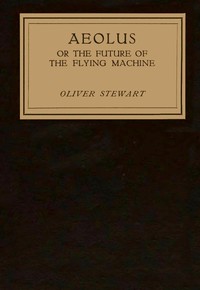 Cover of Aeolus; or, the future of the flying machine