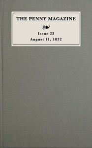 Cover of The penny magazine of the Society for the Diffusion of Useful Knowledge, issue 23, August 11, 1832