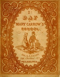 Cover of A second day in Mary Carrow's school