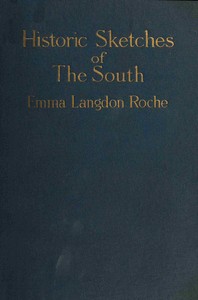 Cover of Historical sketches of the south