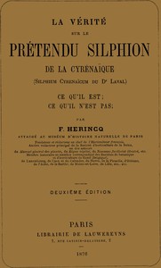 Cover of La vérité sur le prétendu Silphion de la Cyrénaïque : $b ("Silphium cyrenaicum", du Dr Laval): ce qu'il est, ce qu'il n'est pas