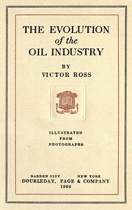 Cover of The evolution of the oil industry