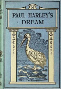 Cover of Paul Harley's dream