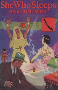 Cover of She who sleeps : $b A romance of New York and the Nile