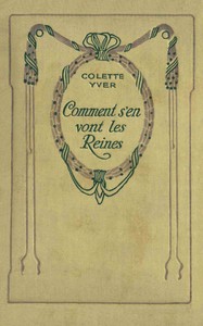 Cover of Comment s'en vont les reines