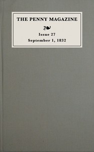 Cover of The penny magazine of the Society for the Diffusion of Useful Knowledge, issue 27, September 1, 1832