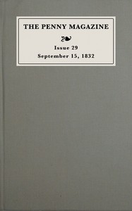 Cover of The penny magazine of the Society for the Diffusion of Useful Knowledge, issue 29, September 15, 1832