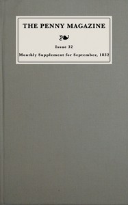 Cover of Monthly supplement of the penny magazine of the Society for the Diffusion of Useful Knowledge, issue 32, September 1 to September 29, 1832