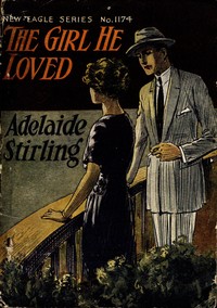 Cover of The girl he loved : $b or, Where love abides