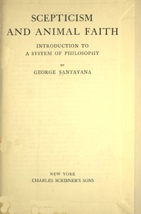Cover of Scepticism and animal faith : $b Introduction to a system of philosophy