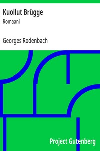 Cover of Kuollut Brügge : $b Romaani