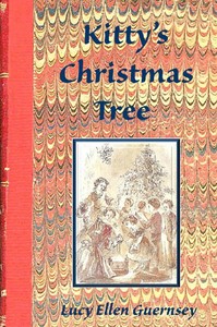 Cover of Kitty's Christmas tree : $b or, the net of the flatterer