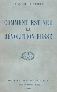 Cover of Comment est née la révolution russe
