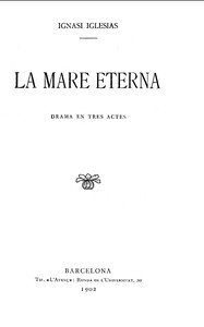 Cover of La mare eterna : $b Drama en tres actes