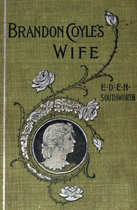 Cover of Brandon Coyle's wife : $b a sequel to "A skeleton in the closet"