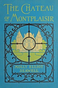 Cover of The Chateau of Montplaisir