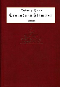 Cover of Granada in Flammen : $b Roman
