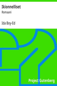 Cover of Ikionnelliset : $b Romaani