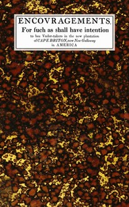 Cover of Encovragements, for such as shall have intention to bee vnder-takers in the new plantation of Cape Briton, now New Galloway in America