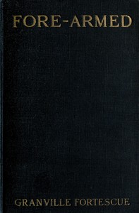 Cover of Fore-armed : $b How to build a citizen army