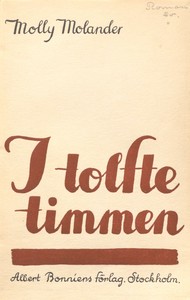 Cover of I tolfte timmen : $b En gammal, dåraktig kvinnas bekännelser