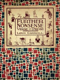 Cover of Further nonsense verse and prose