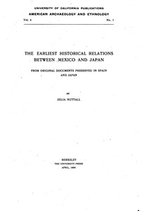 Cover of The earliest historical relations between Mexico and Japan : $b From original documents preserved in Spain and Japan